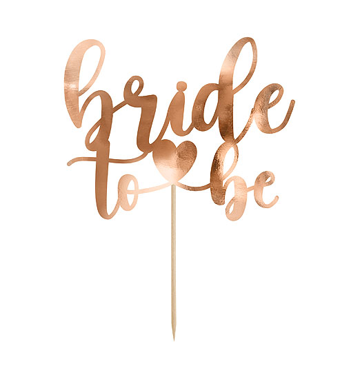 Cake Topper Bride to Be Rose Gold